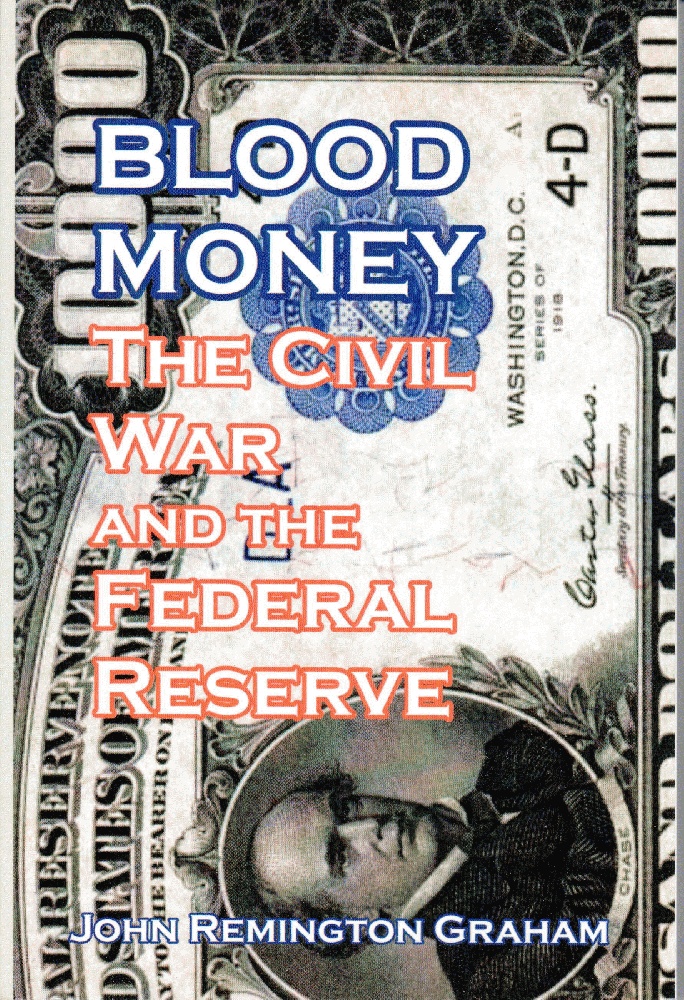 Image for Blood Money The Civil War and the Federal Reserve