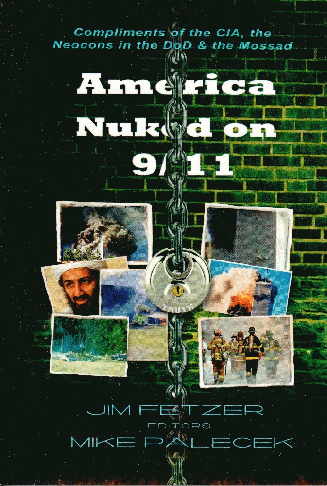 Image for America Nuked on 9/11: Compliments of the CIA, the Neocons in the DoD & the Mossad (COLOR VERSION)