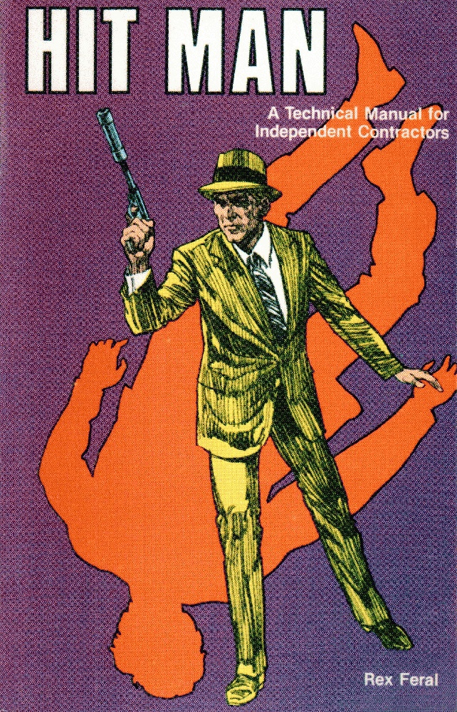 Image for Hit Man A Technical Manual For Independent Contractors