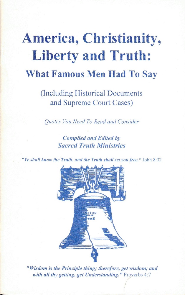 Image for America, Christianity, Liberty and Truth: What Famous People Had to Say
