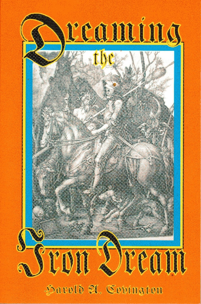 Image for Dreaming The Iron Dream