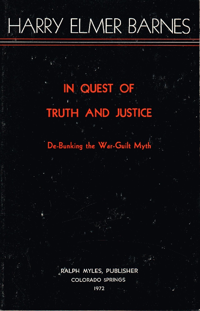 Image for In Quest Of Truth And Justice - De-Bunking the War-Guilt Myth