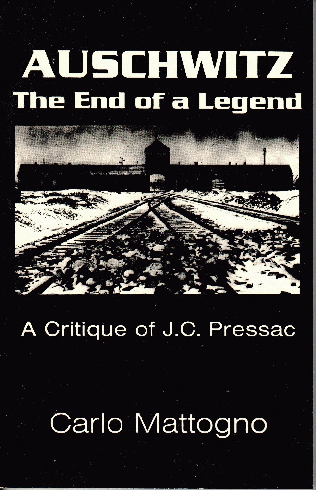 Image for Auschwitz - The End of a Legend: A Critique of Jean-Claude Pressac