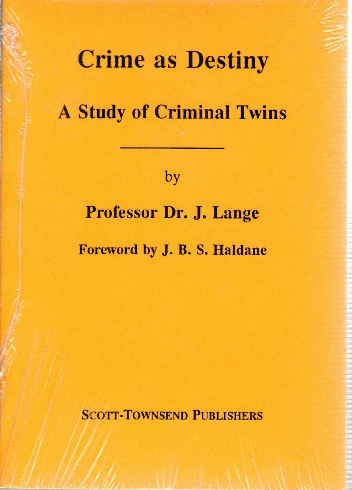 Image for Crime as Destiny : A Study of Criminal Twins