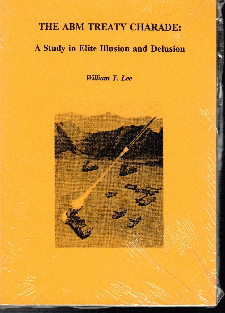 Image for The ABM Treaty Charade : A Study in Elite Illusion & Delusion (Journal of Social Political & Economic Studies Monographs, No. 25)