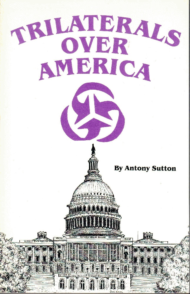 Image for Trilaterals Over America