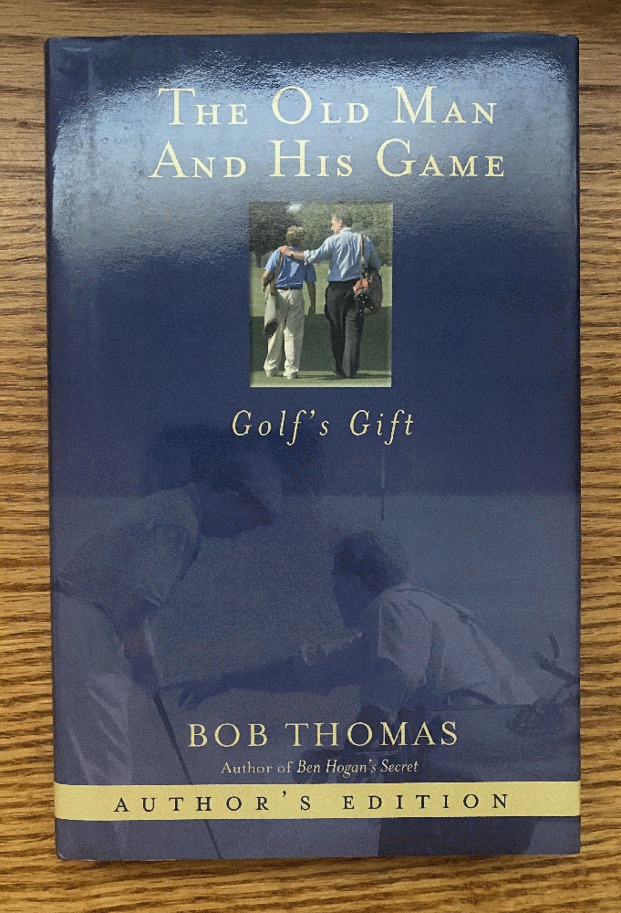 Image for The Old Man and His Game (Golf's Gift)