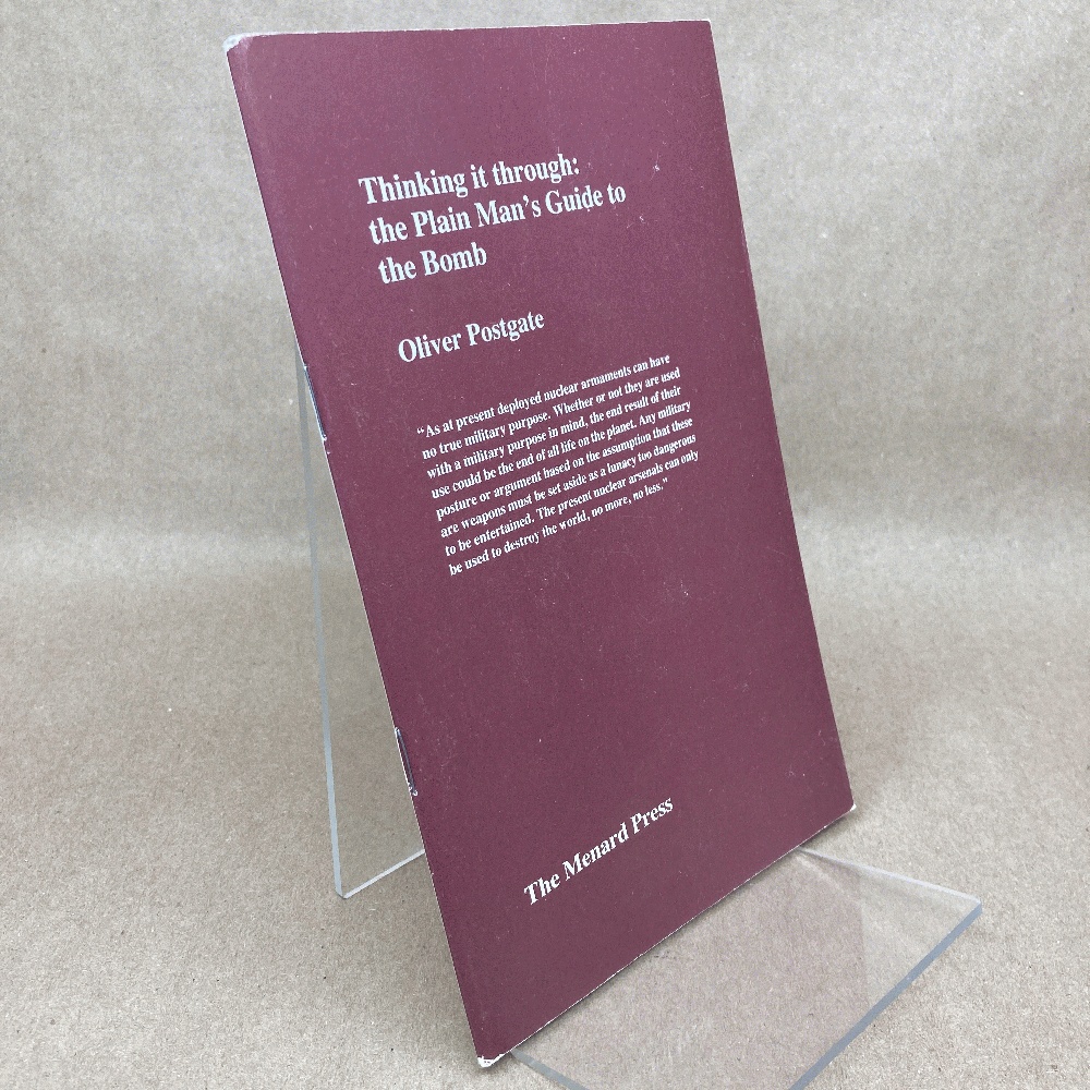 The Plain Man's Guide to the Bomb: Thinking It Through