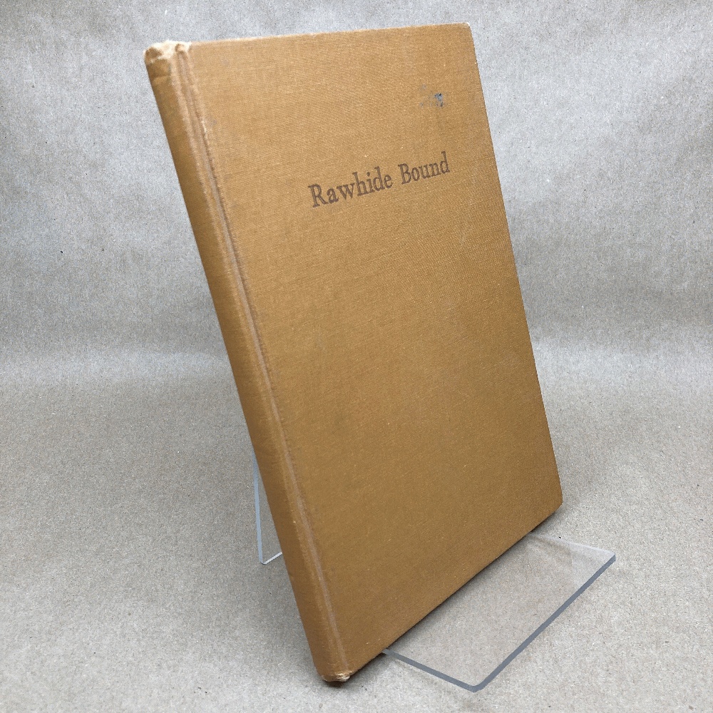 Rawhide Bound Mystery Tales From the Texas Range Lands