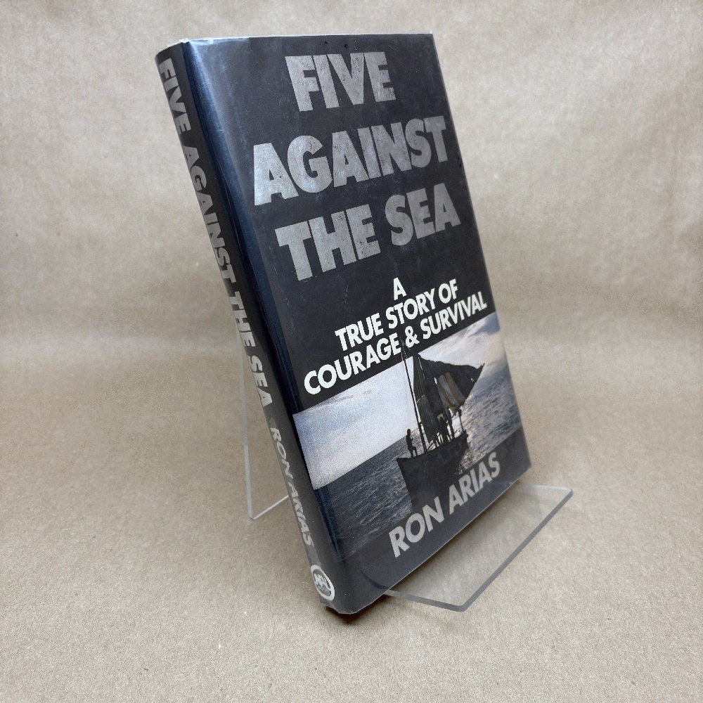 Five against the Sea by Arias, Ron (1989) Hardcover