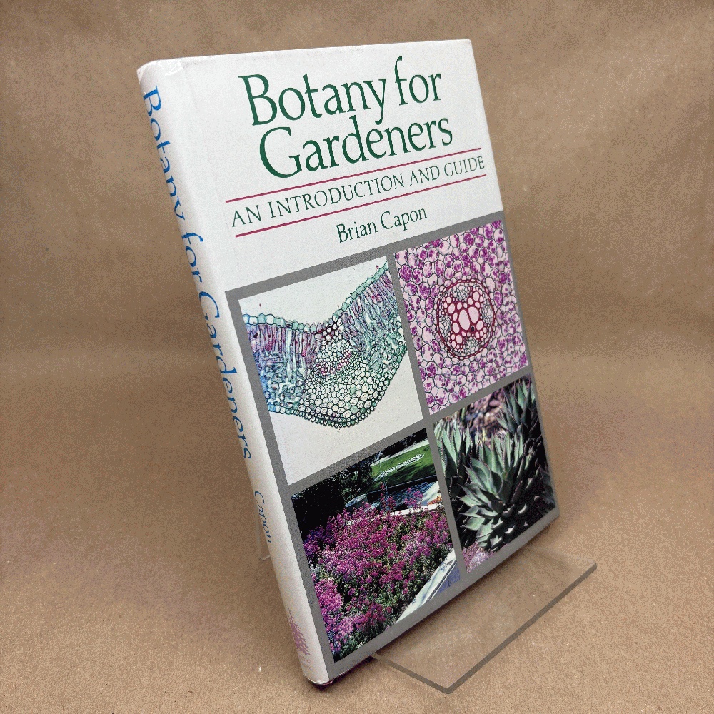 Botany for Gardeners: An Introduction and Guide