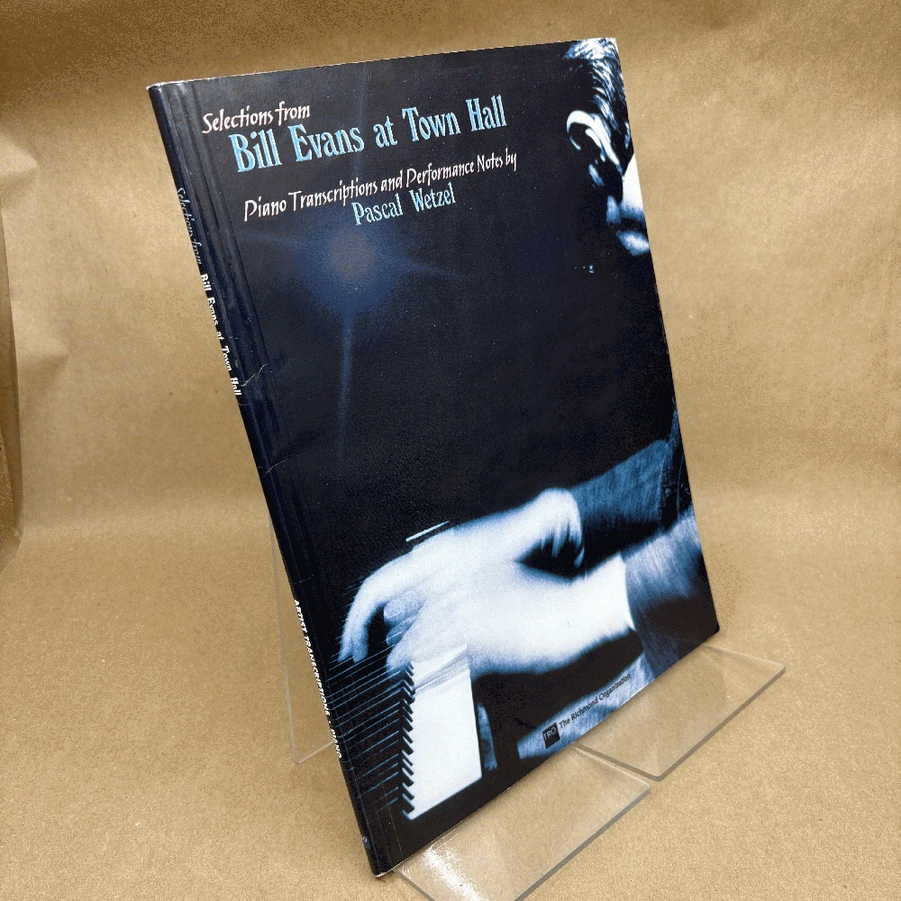 Image for Bill Evans at Town Hall: Piano Transcriptions and Performance Notes Bill Evans at Town Hall: Piano Transcriptions and Performance Notes