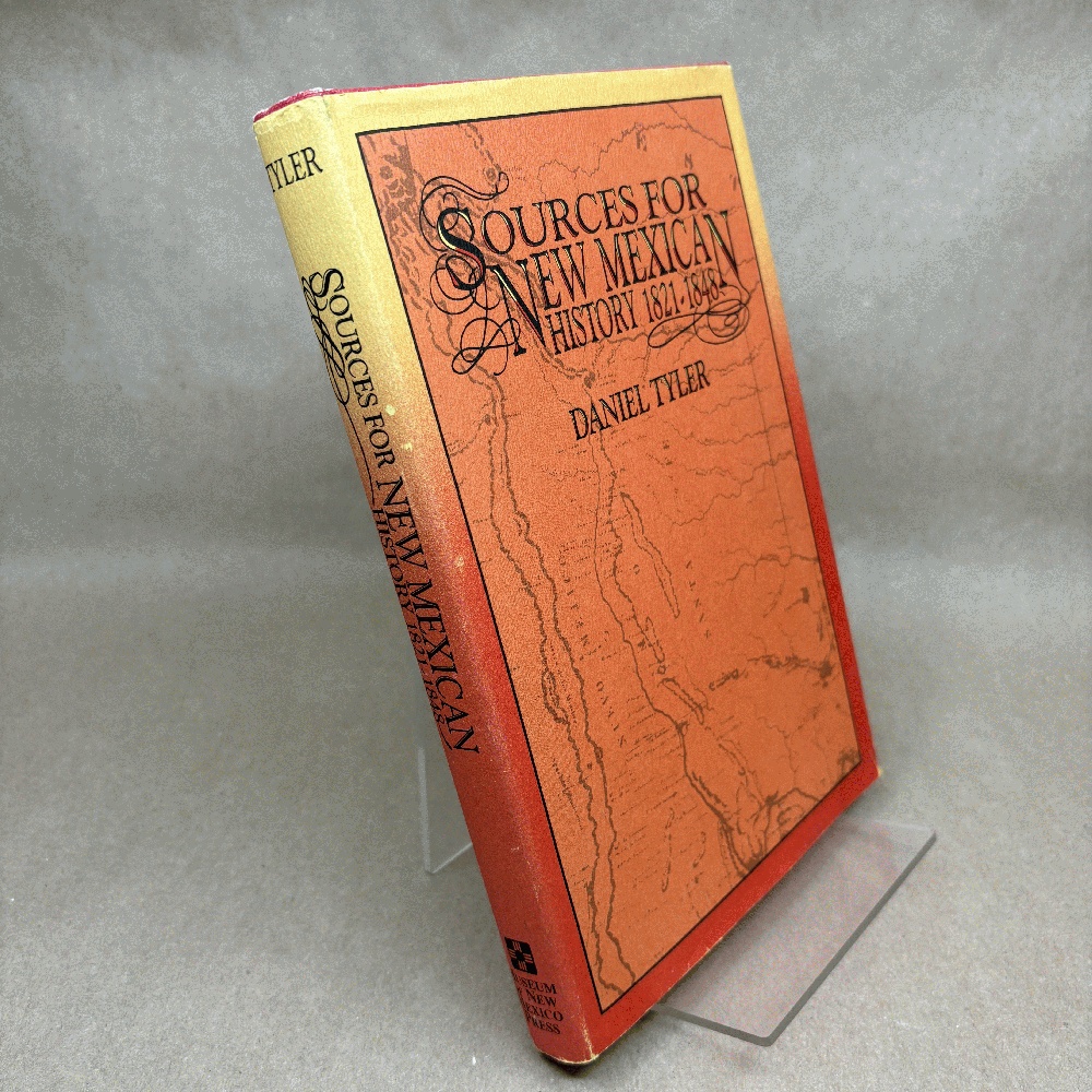 Image for Sources for New Mexican History 1821-1848 Sources for New Mexican History 1821-1848
