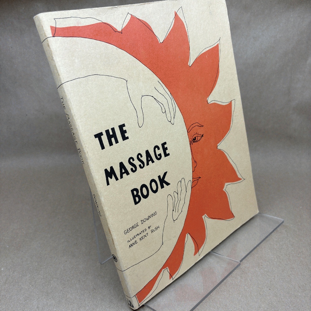 The Massage Book (The Original Holistic Health Series)