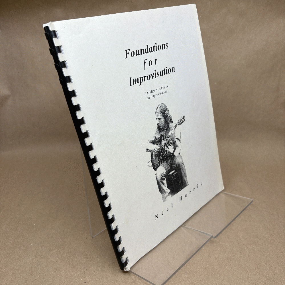 Foundations for Improvisation: A Guitarist's Guide to Improvisation