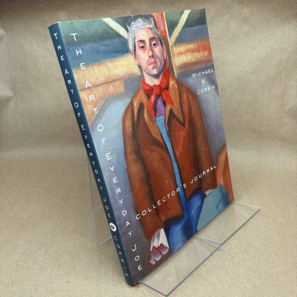 The Art of Everyday Joe: A Collector's Journal