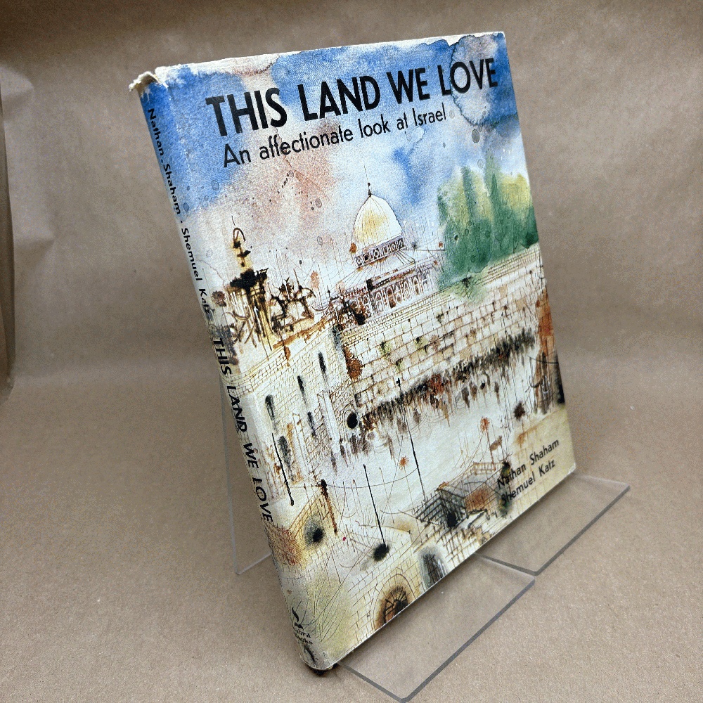Image for This land we love;: An affectionate look at Israel This land we love;: An affectionate look at Israel