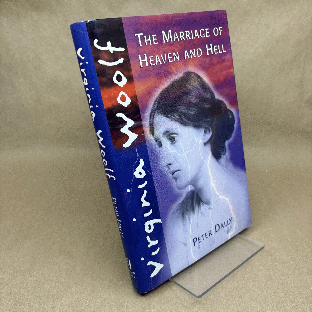 Virginia Woolf: The marriage of heaven and hell
