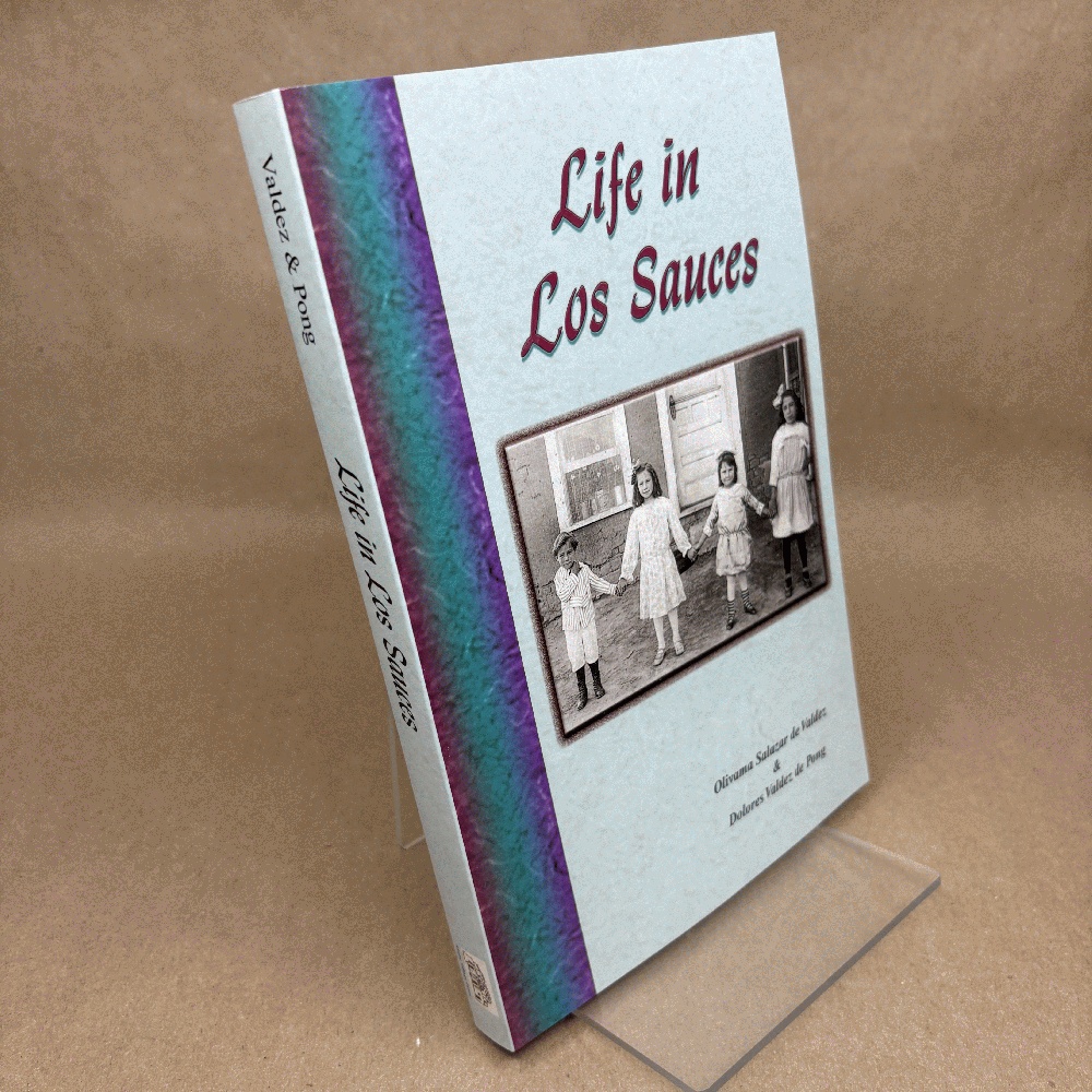 Life in Los Sauces