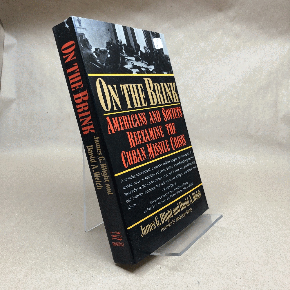 Image for On the Brink: Americans and Soviets Reexamine the Cuban Missile Crisis On the Brink: Americans and Soviets Reexamine the Cuban Missile Crisis