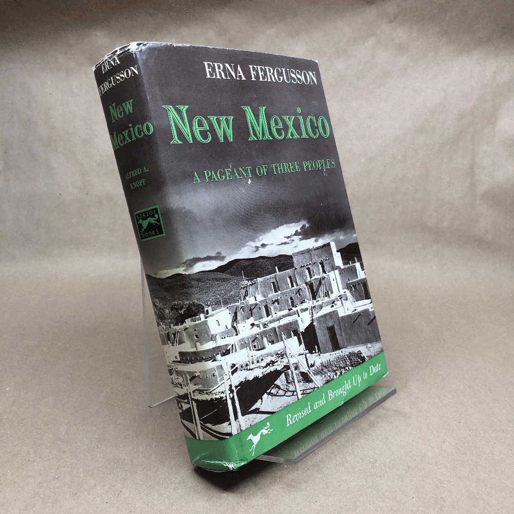 New Mexico : a Pageant of Three Peoples ; [Revised and Brought Up to Date]