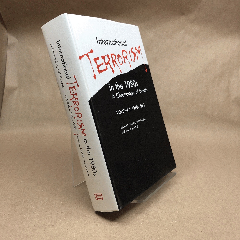 Image for International Terrorism in the 1980's: A Chronology of Events, 1980-1983 International Terrorism in the 1980's: A Chronology of Events, 1980-1983