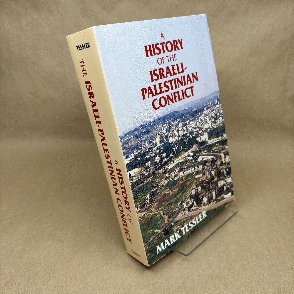 A History of the Israeli-Palestinian Conflict (Indiana Series in Arab and Islamic Studies)