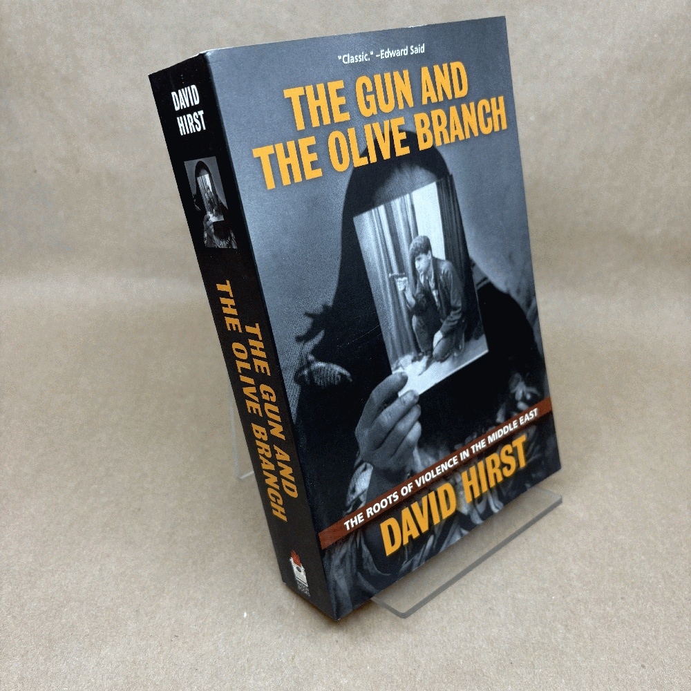 The Gun and the Olive Branch: The Roots of Violence in the Middle East (Nation Books)
