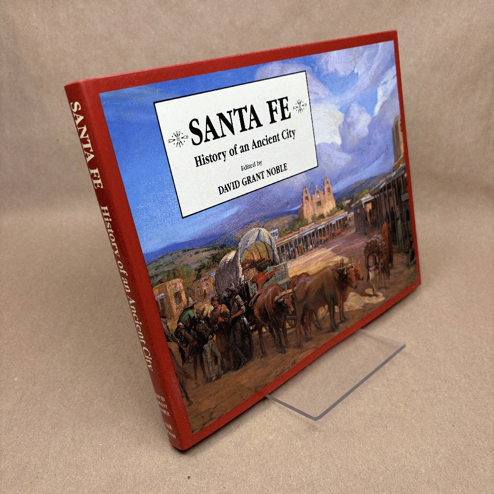 Santa Fe: History of an Ancient City