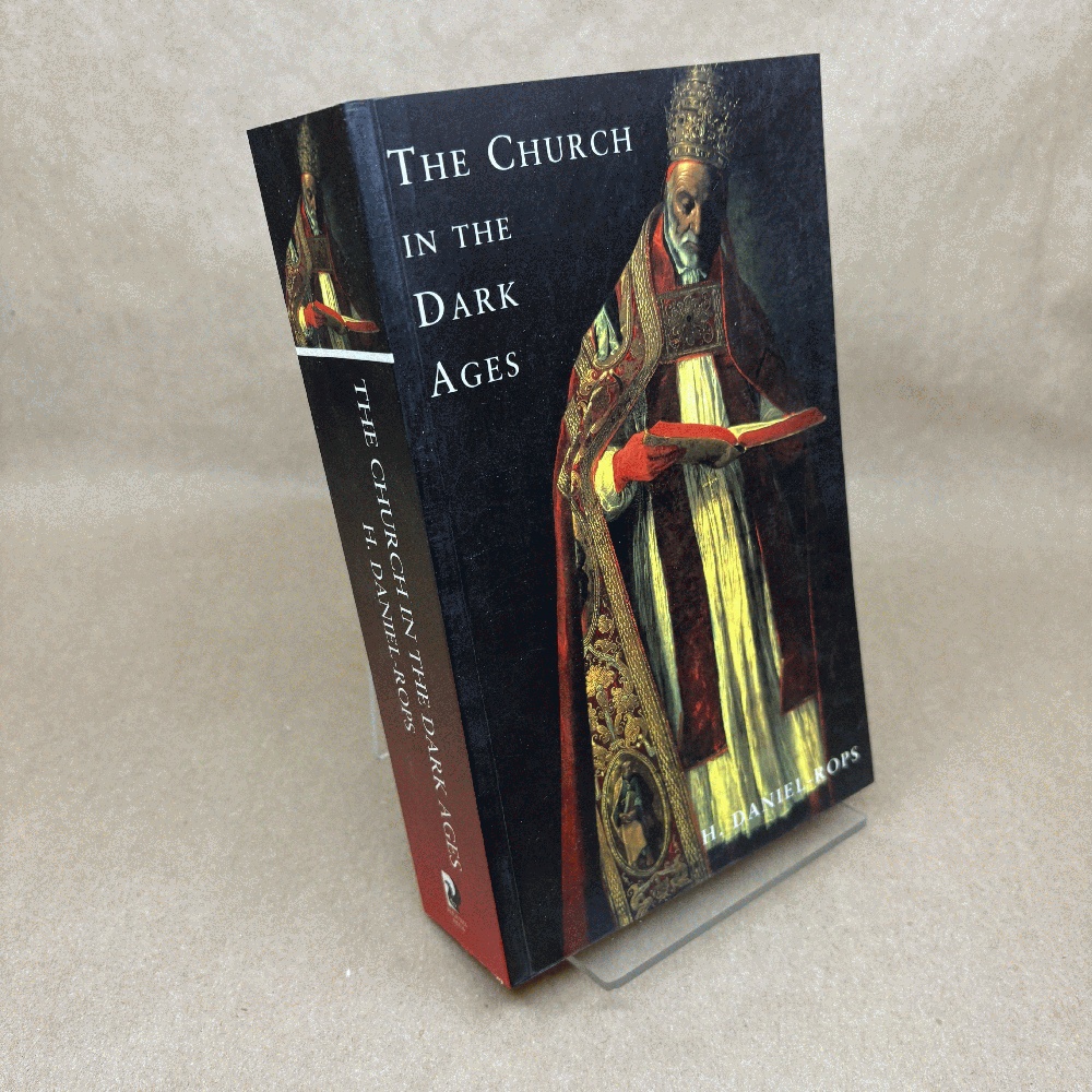 The Church in the Dark Ages