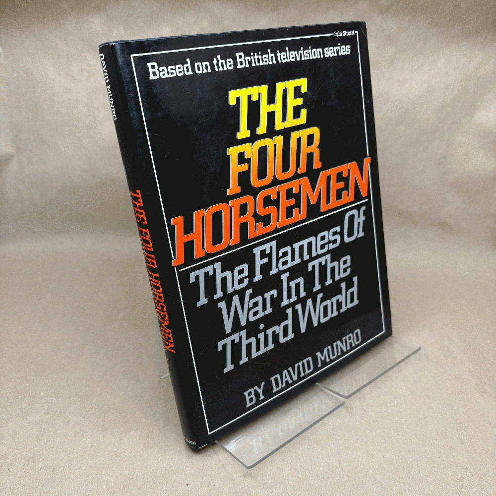 The Four Horsemen: The Flames of War in the Third World