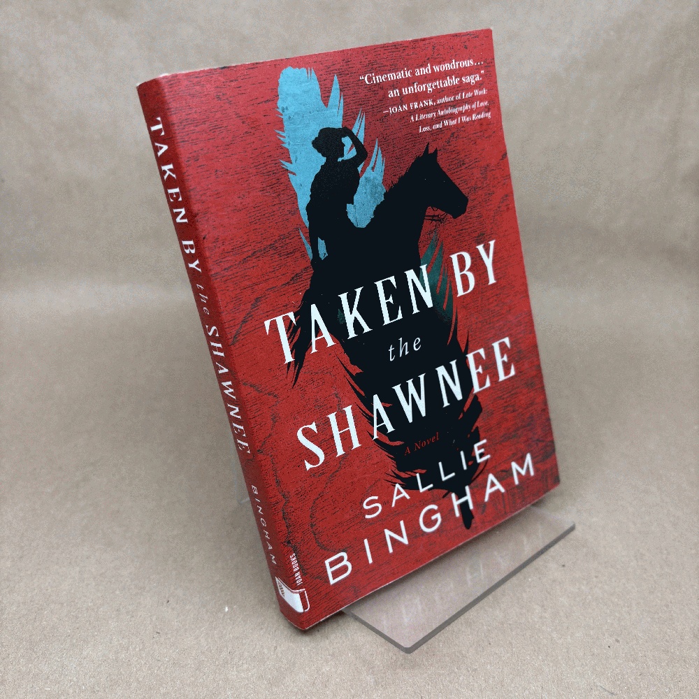 Taken by the Shawnee (Joan Books)