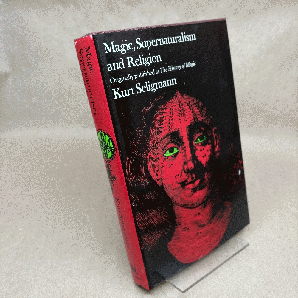 Magic, Supernaturalism and Religion