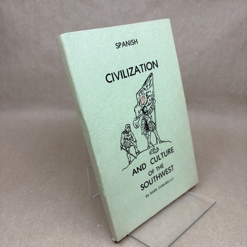 Spanish civilization and culture of the Southwest
