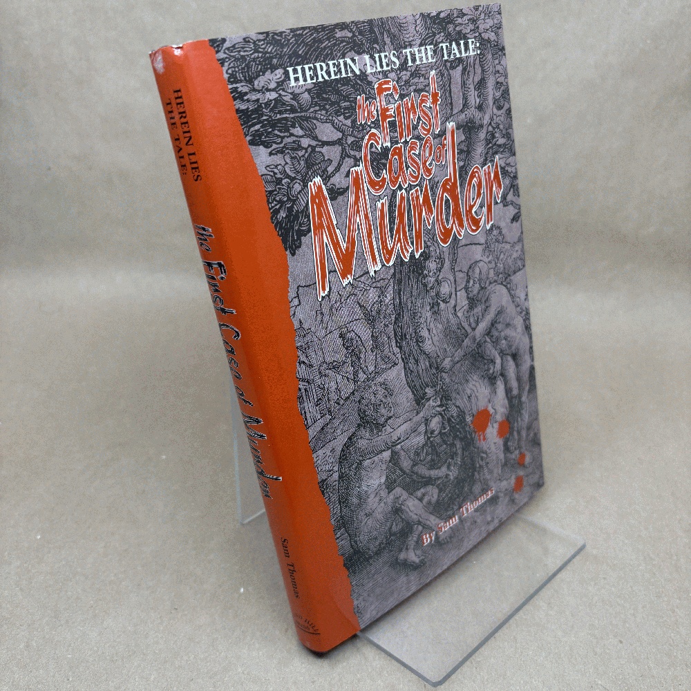 Herein Lies the Tale: The First Case of Murder : A Novel