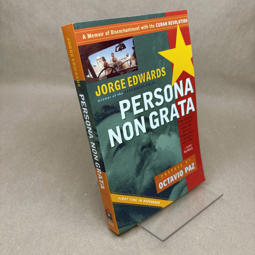 Persona Non Grata: A Memoir of Disenchantment with the Cuban Revolution (Nation Books)