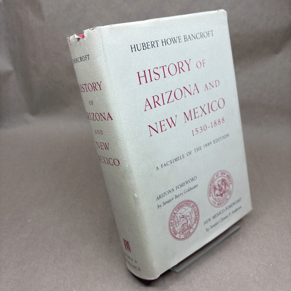 History of Arizona and New Mexico, 1530-1888