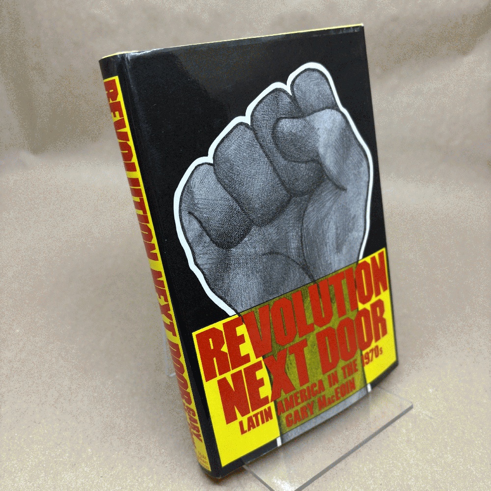 Image for Revolution next door;: Latin America in the 1970's Revolution next door;: Latin America in the 1970's