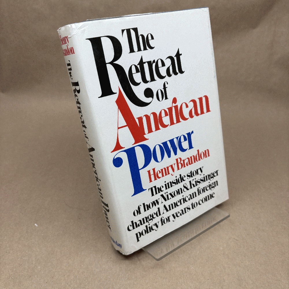 Image for The Retreat of American Power The Retreat of American Power