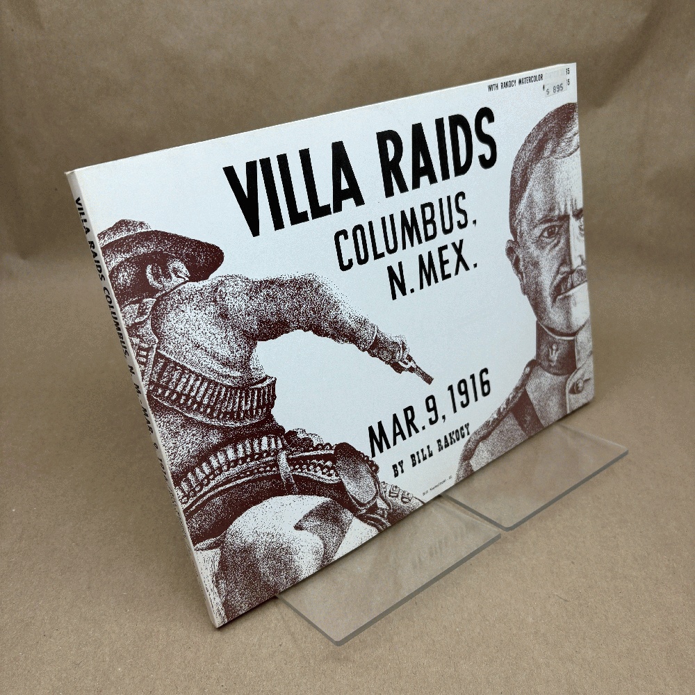Villa Raids Columbus, N. Mex - Mar. 9, 1916