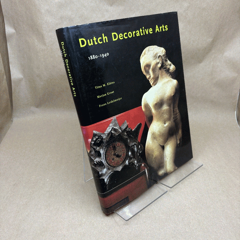 Dutch Decorative Arts 1880 - 1940
