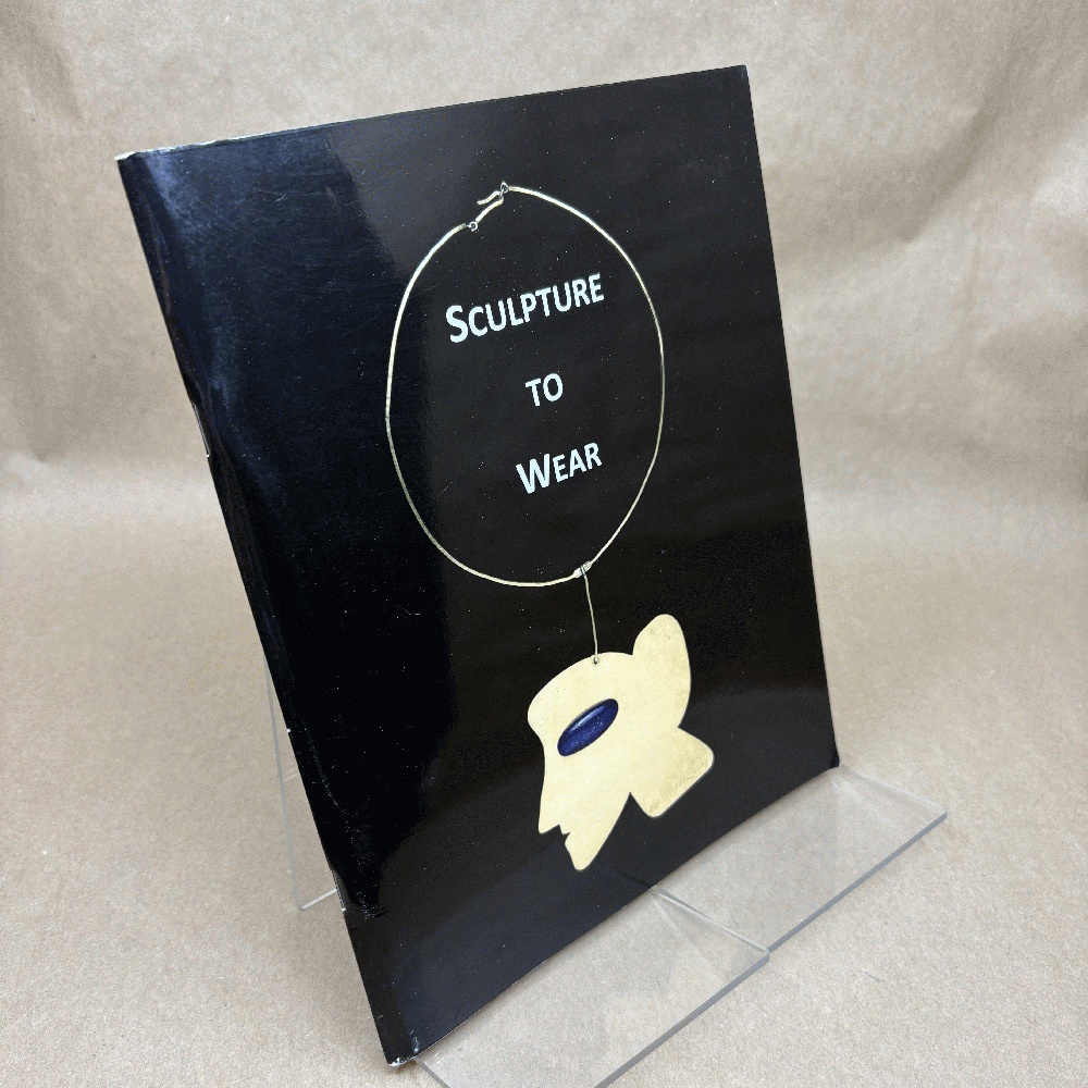 Sculpture to Wear: Jewellery by Post-war Painters and Sculptors