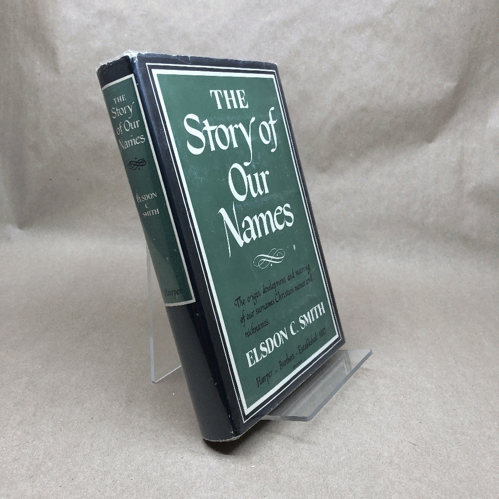The Story of Our Names