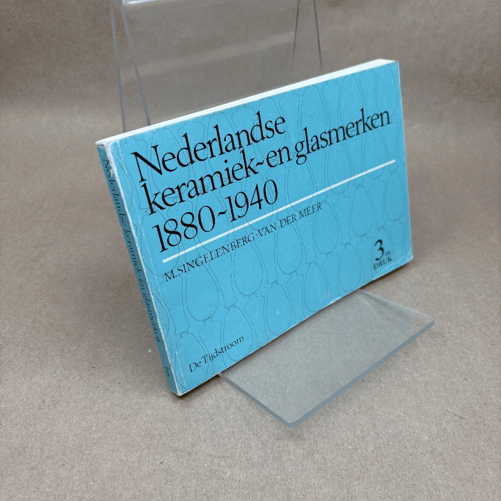 Nederlandse Keramiek- en Glasmerken 1880-1940 (Dutch Edition)