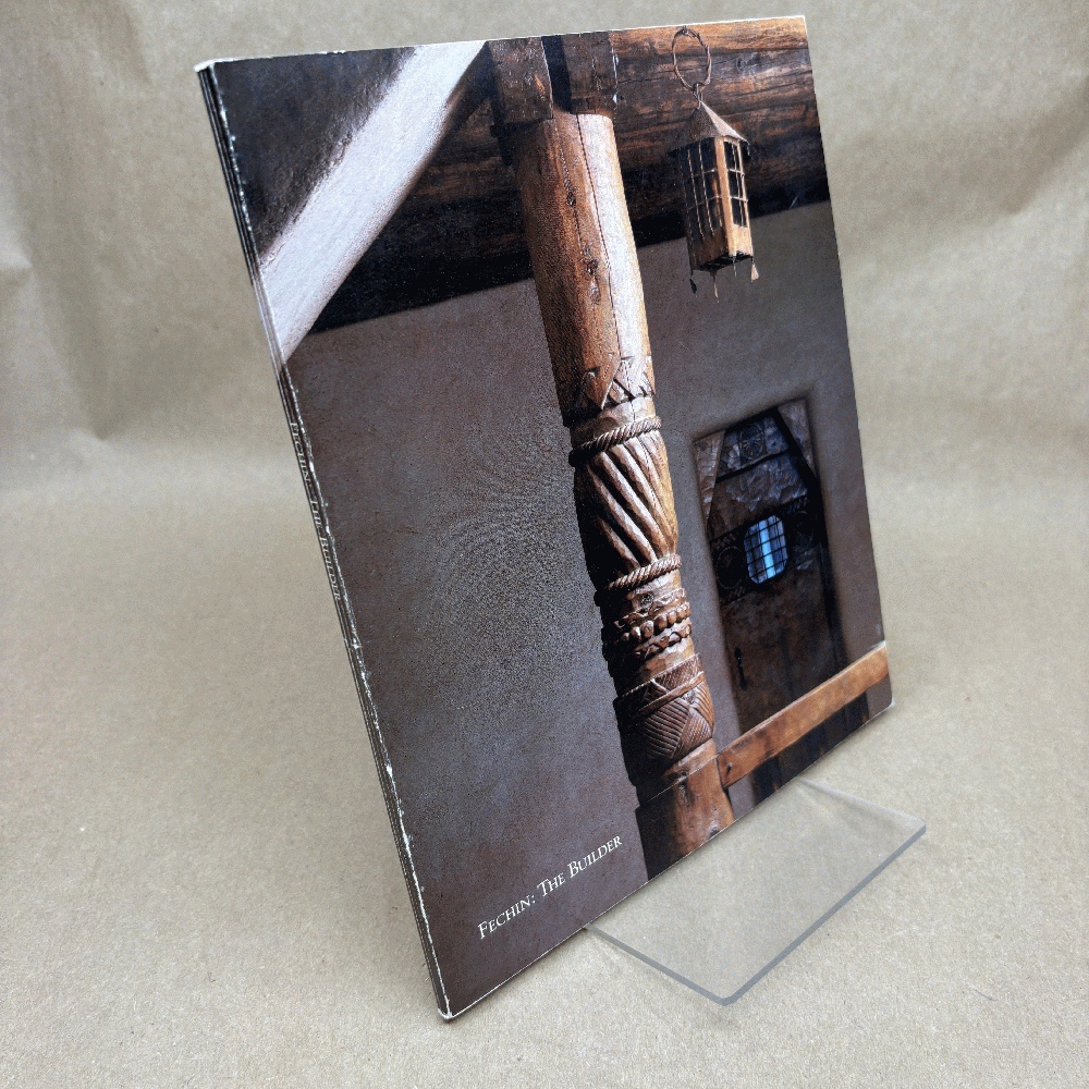 Fechin:The Builder (Second Printing 1986)