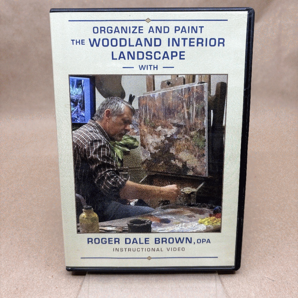 Organize and Paint The Woodland Interior Landscape with Roger Dale Brown (DVD)