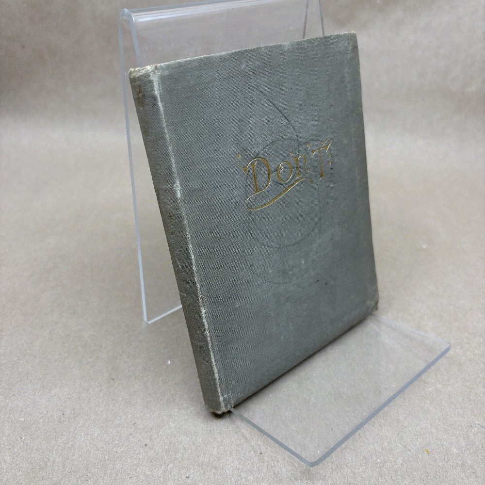 Don't: A Manual of Mistakes and Improprieties More or Less prevalent in Conduct and Speech