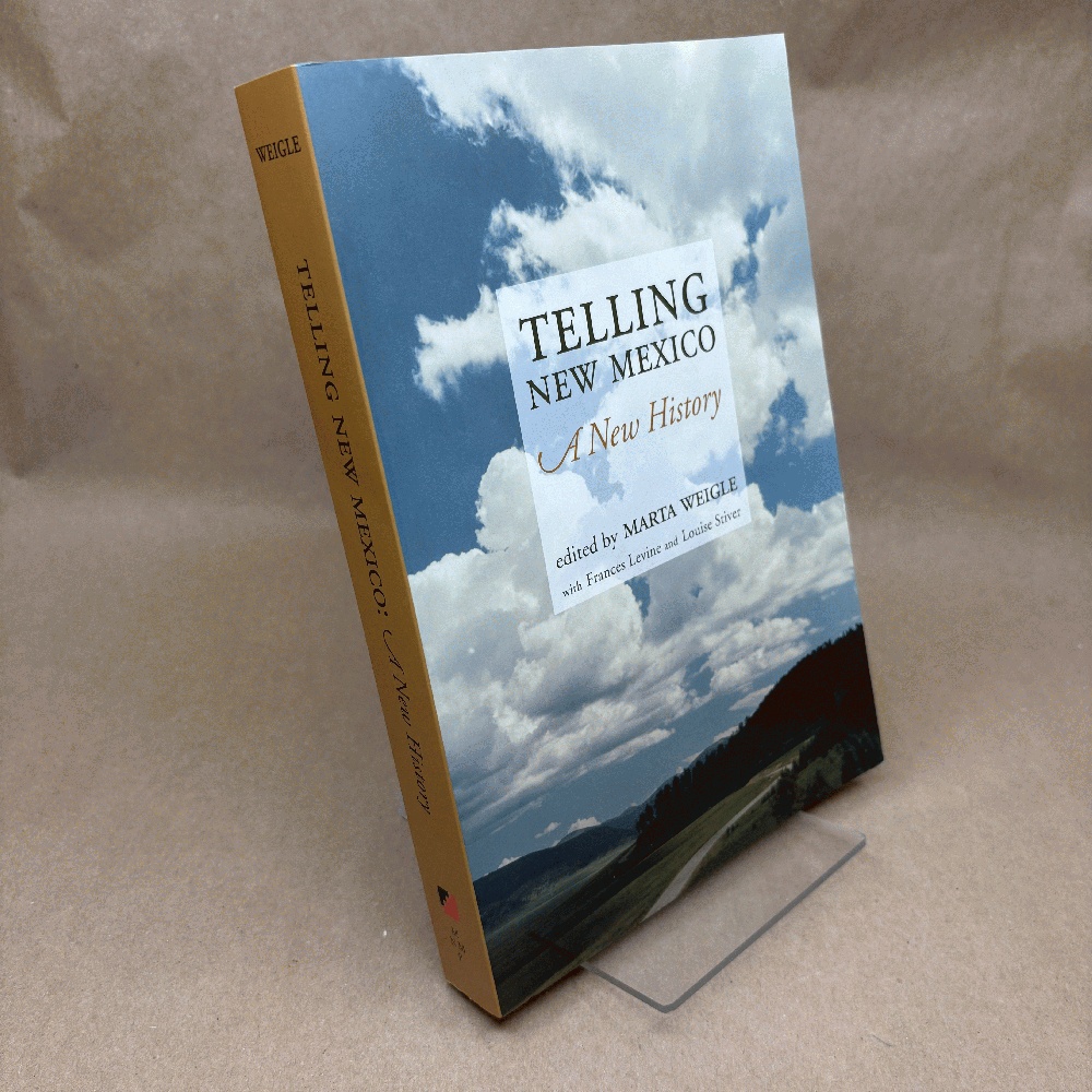 Telling New Mexico: A New History