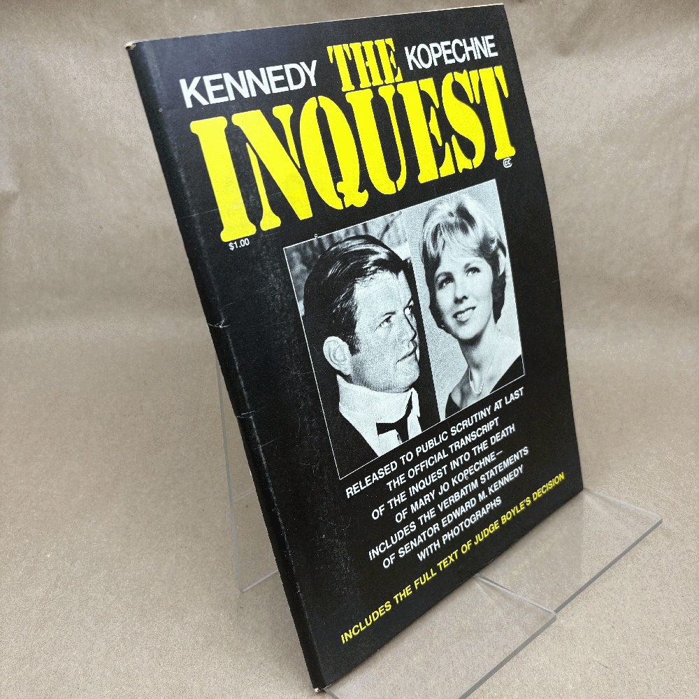 The Ted Kennedy/Mary Jo Kopechne Inquest: Includes the Full Text of Judge Boyle's Decision [1970, EVR Production Inc., 128 Pages]