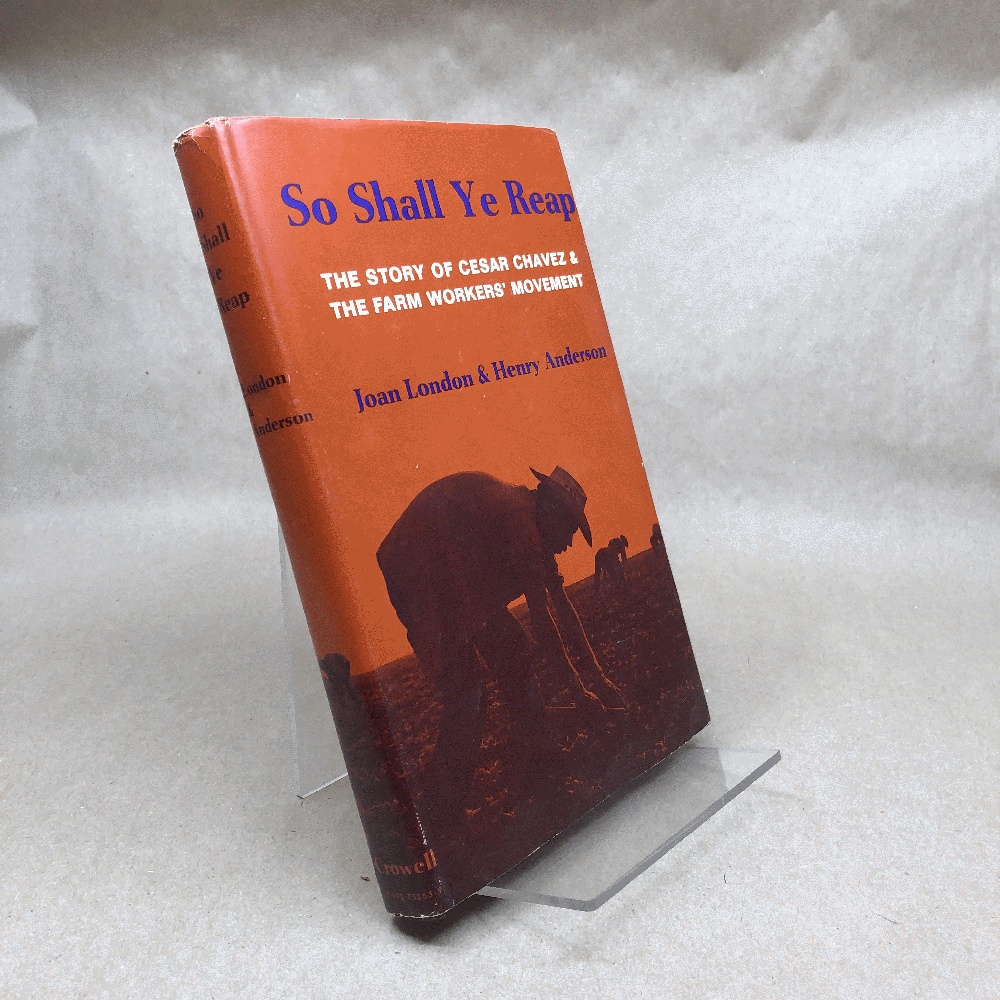 Image for So Shall Ye Reap: The Story of Cesar Chavez & the Farm Workers' Movement So Shall Ye Reap: The Story of Cesar Chavez & the Farm Workers' Movement